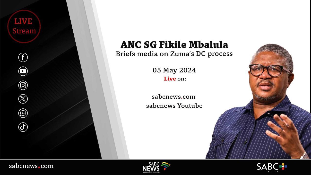 LIVE: ANC SG Fikile Mbalula briefs the media on Zuma’s DC process